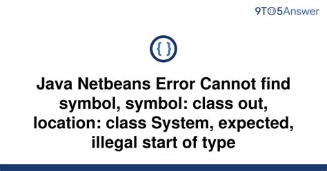 netbeans cannot find symbol